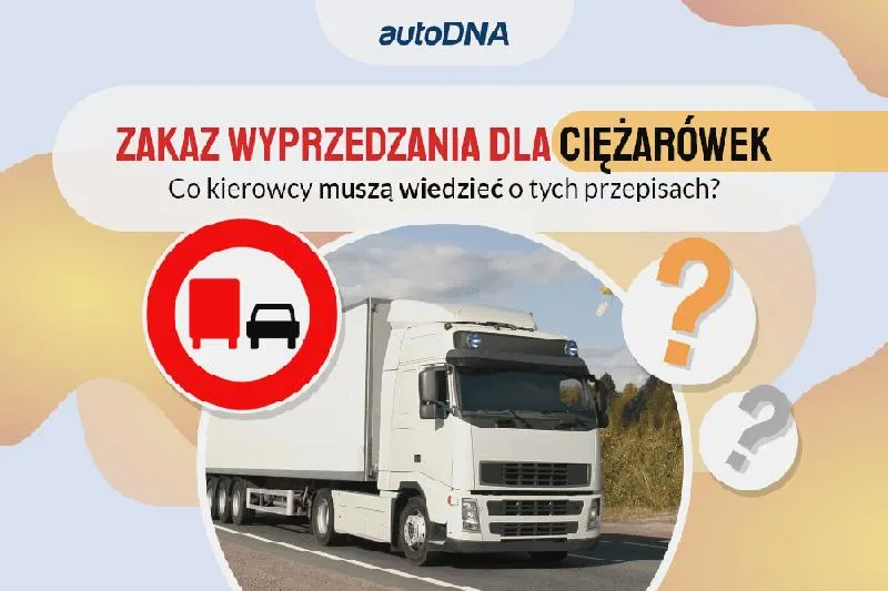 Zakaz jazdy ciężarówek